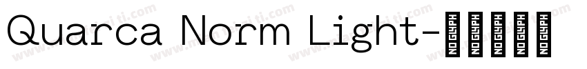 Quarca Norm Light字体转换